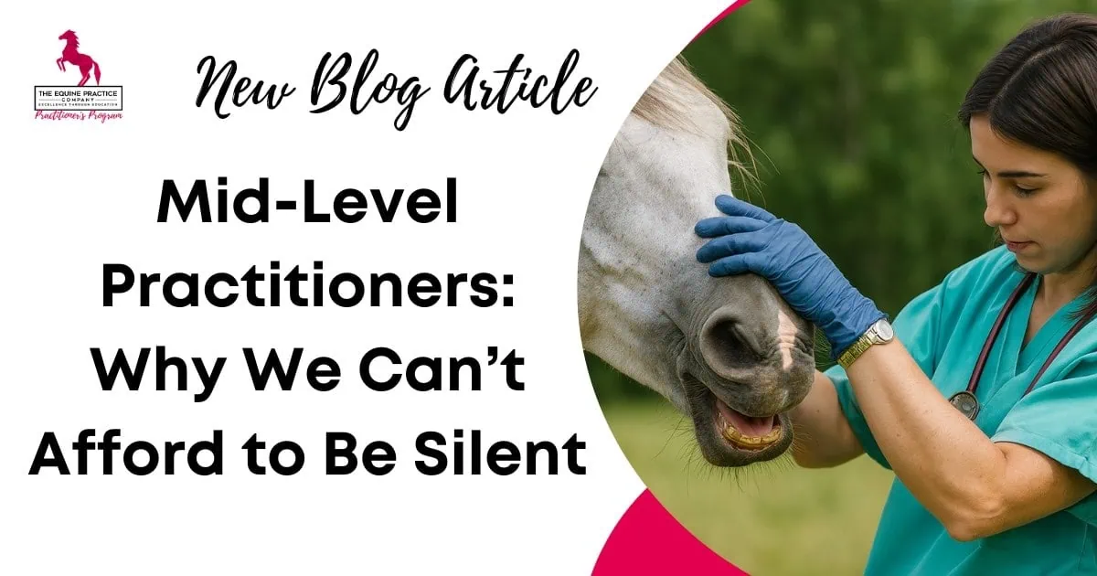 Mid-Level Equine Practitioners