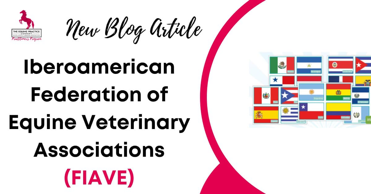 Iberoamerican Federation of Equine Veterinary Associations (FIAVE)