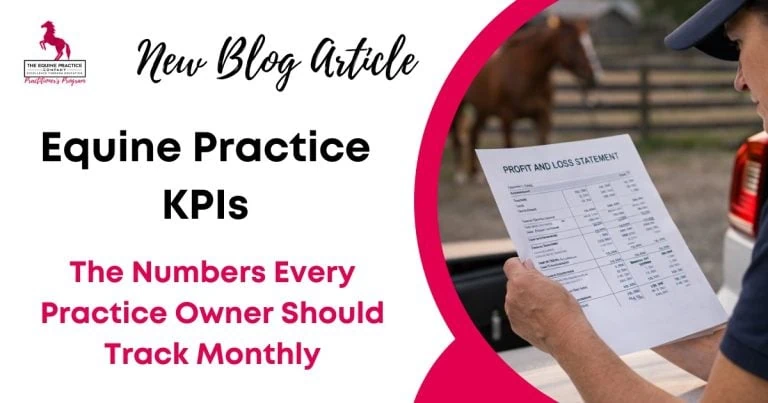 Promotional graphic for a blog article on equine practice KPIs, featuring a practice owner reviewing financial reports and key business performance metrics.