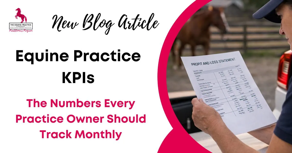 Promotional graphic for a blog article on equine practice KPIs, featuring a practice owner reviewing financial reports and key business performance metrics.