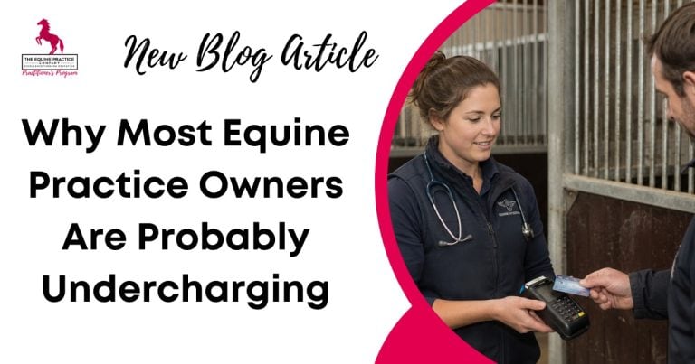 Blog article cover promoting pricing strategies for equine veterinary practice owners, featuring a veterinarian processing a client payment.