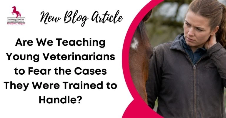 Are We Teaching Young Veterinarians to Fear the Cases They Were Trained to Handle?