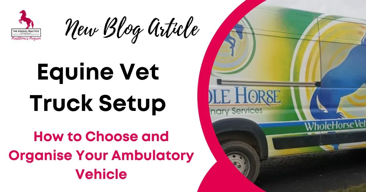Equine Vet Truck Setup